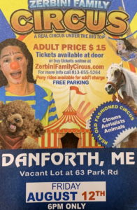 Zerbini Family Circus - Town of Danforth Maine